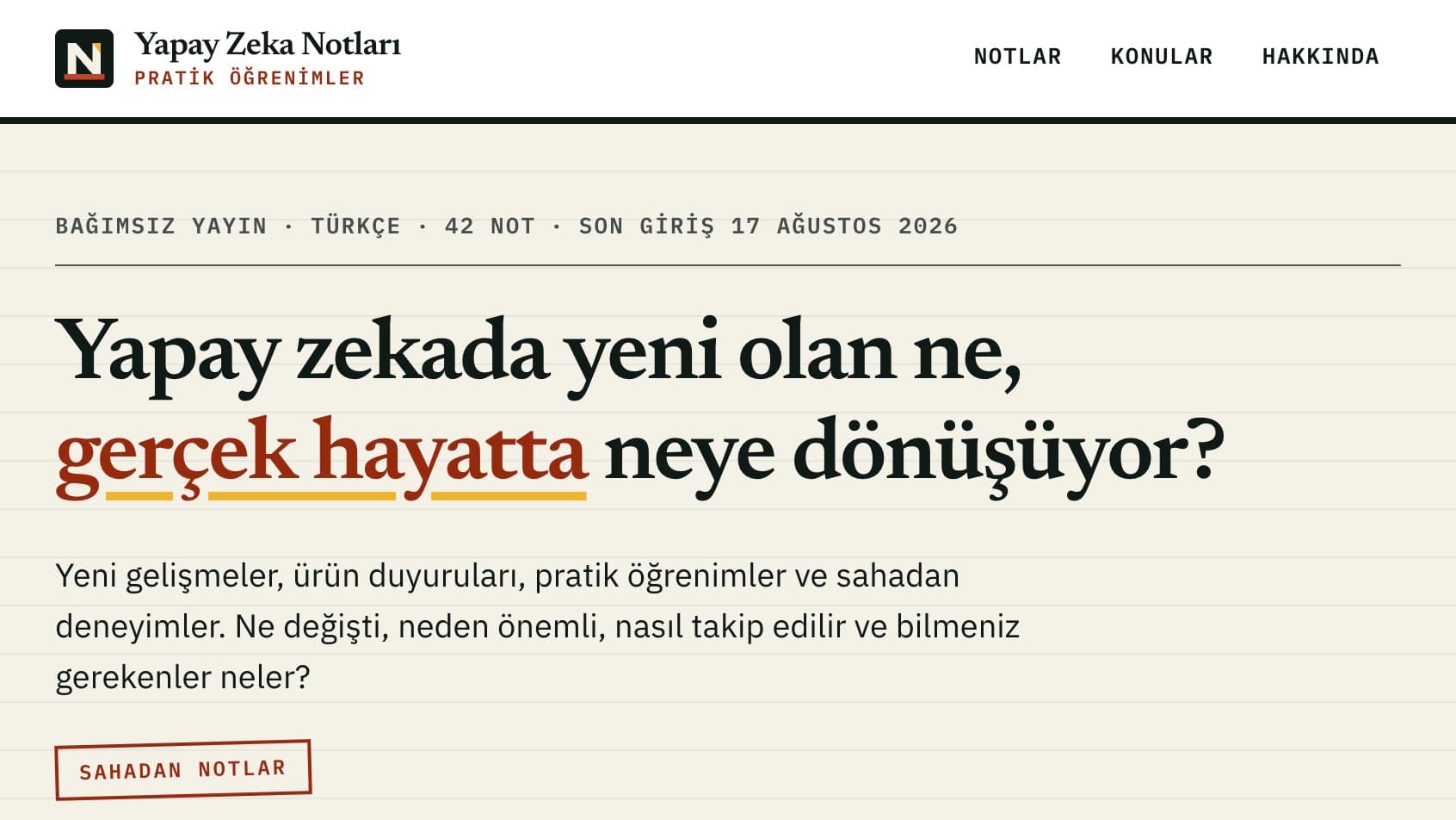 Yapay Zeka Notları ana sayfasında yayın kimliği, kırk iki not bilgisi ve yapay zekânın gerçek hayattaki karşılığına odaklanan başlık